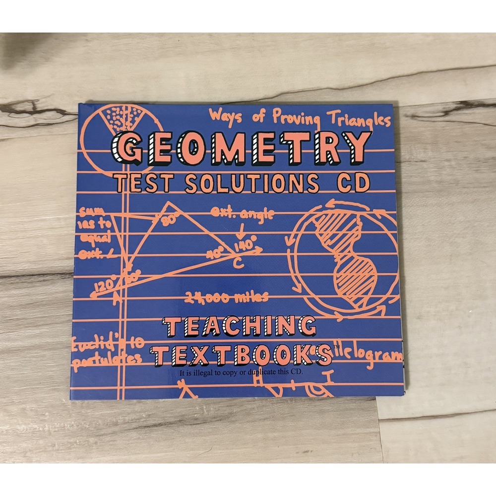 Teaching Textbooks Geometry Test Solutions CD - High School Math CD-ROM 1st ed